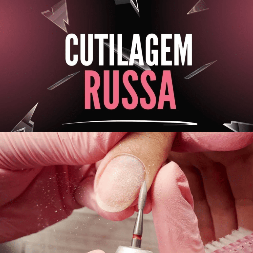 Curso de Cutilagem Russa + 6 Bônus
