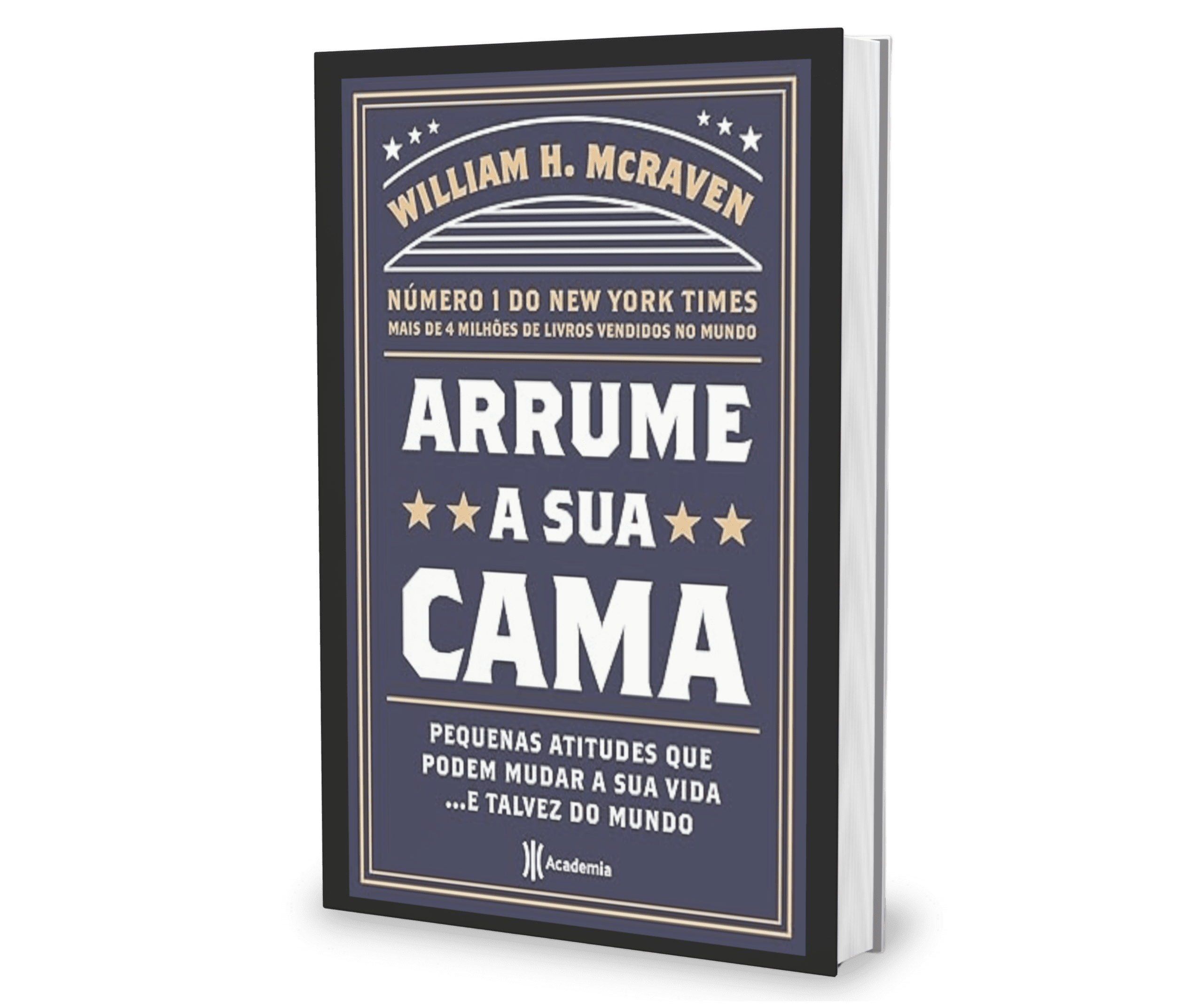 Mais de 250.000 exemplares vendidos! Dez lições de um almirante das forças especiais para mudar sua vida